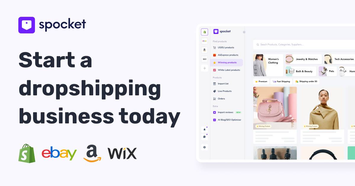 Screenshot of the Spocket dropshipping platform, featuring product categories and a call to action to start a business today.